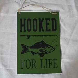 Hooked for Life Green Fishing Sign